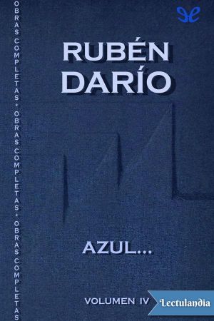 [Obras Completas de Rubén Darío 04] • Azul…